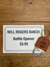 Load image into Gallery viewer, Will Rogers Ranch Bottle Opener
