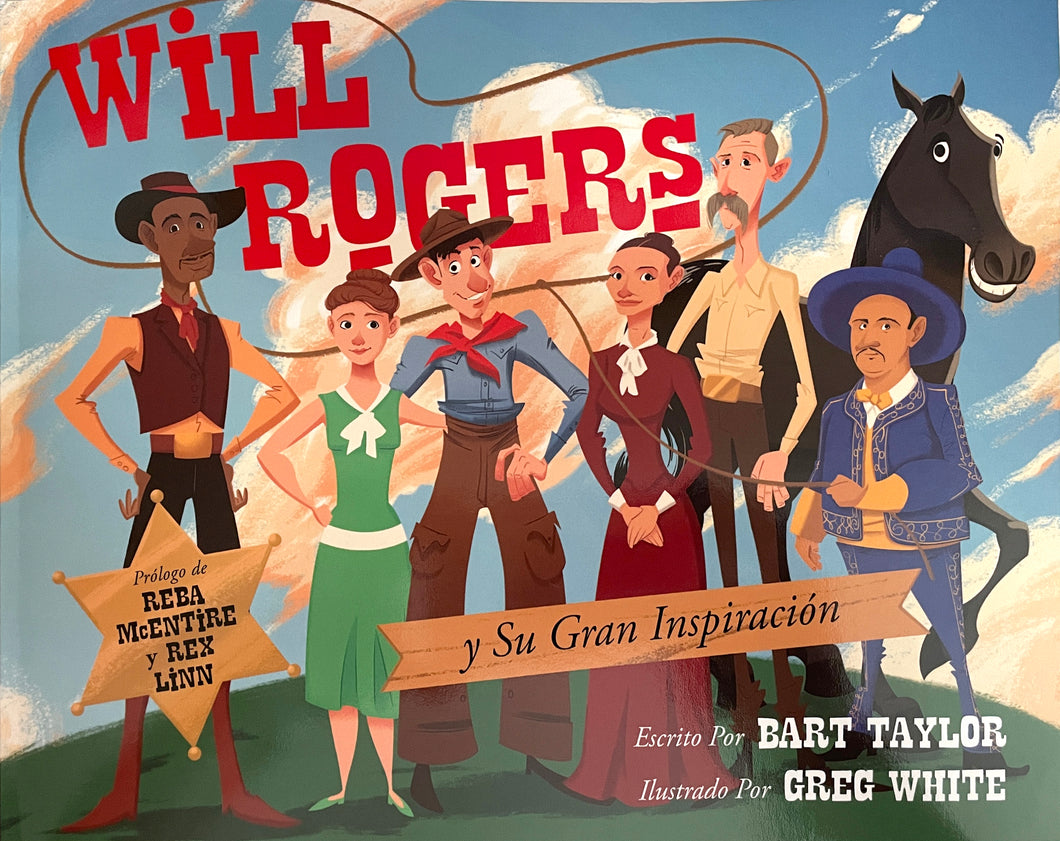 Will Rogers and His Great Inspiration Spanish Version (Softcover)