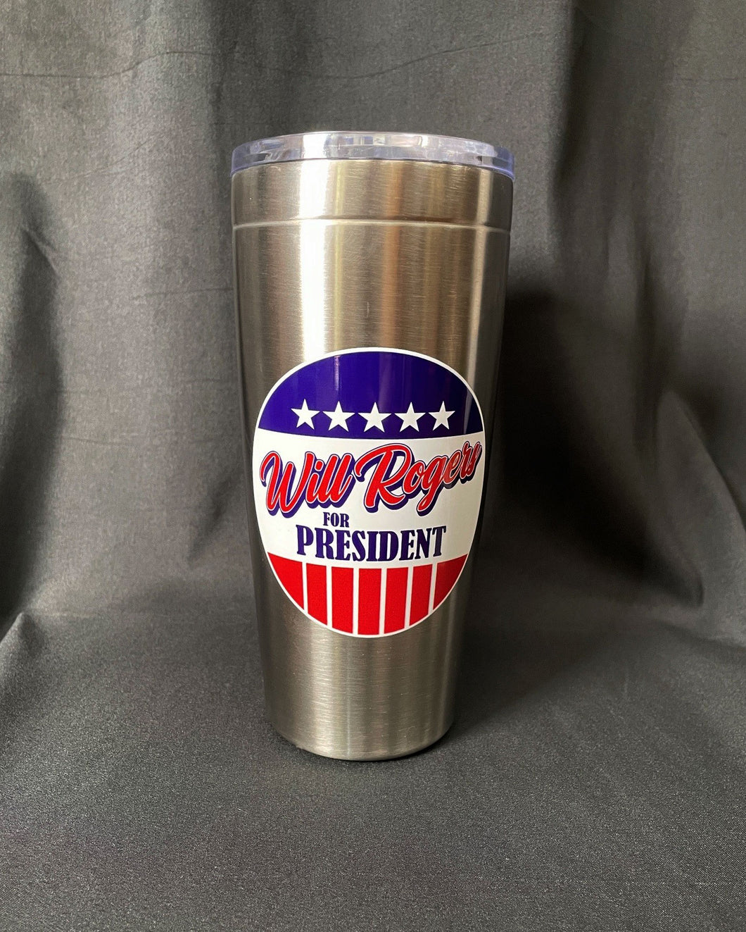 Will Rogers for President Stainless Steel Tumbler