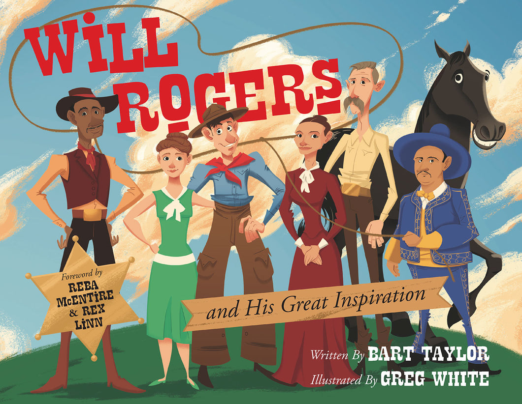 Will Rogers and his Great Inspiration