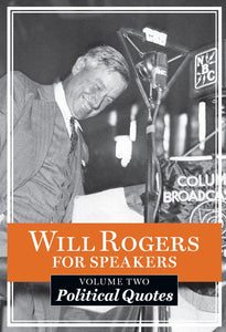 Will Rogers Quotable Pocket Book "Political Quotes"