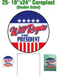 Will Rogers Yard Sign